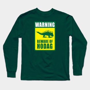 Warning Beware of Hodag Packers Colors Long Sleeve T-Shirt